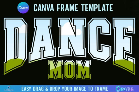 Dance Mom Varsity Canva Template Frame: A Creative Asset for Bold Branding