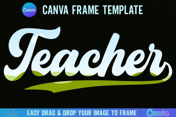 Retro Classroom Style: The Teacher Canva Template Frame