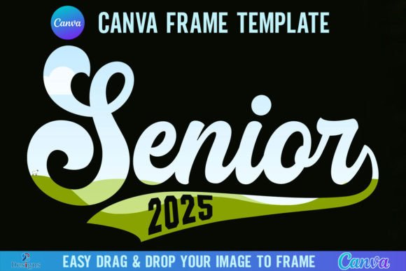 Senior 2025 Canva Frame Template Retro: Vintage Vibes for Modern Graduates