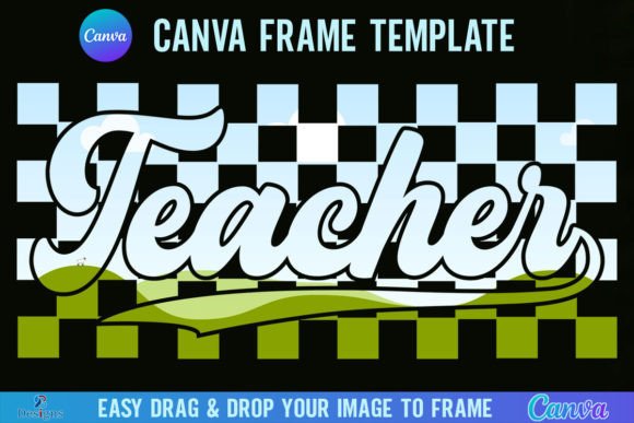 Teacher Checkered Canva Frame Template: Instant Classroom Style